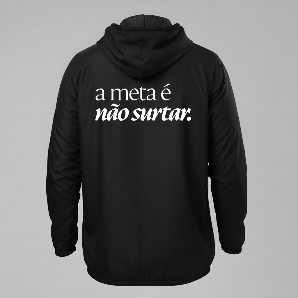 Jaqueta Corta vento, a meta é não surtar