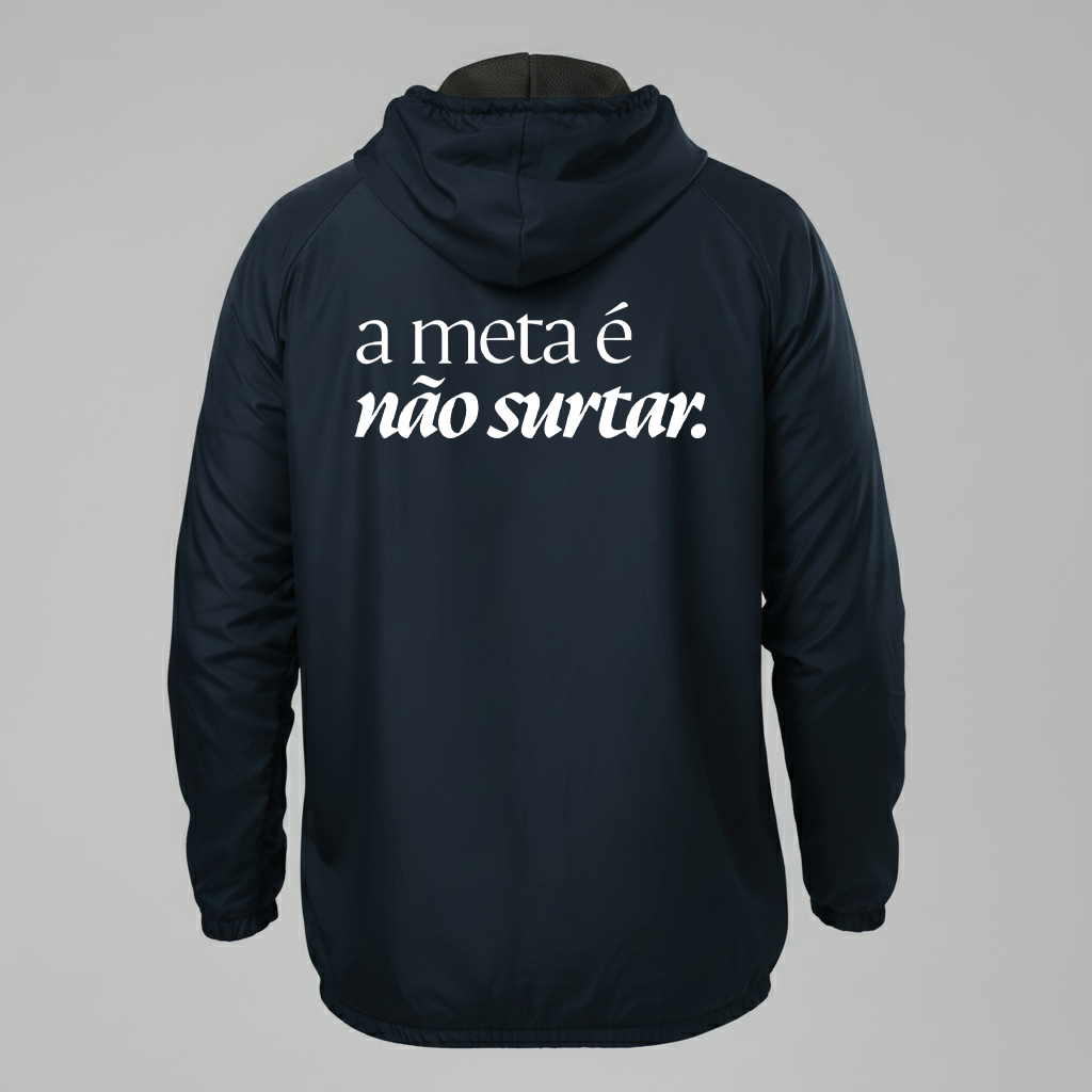 Jaqueta Corta vento, a meta é não surtar