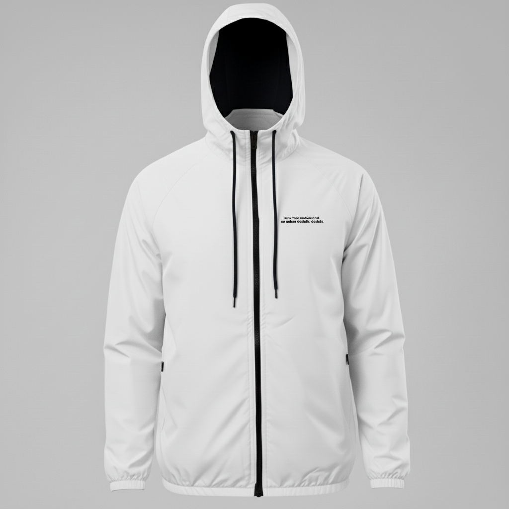 Jaqueta Corta vento Sem frase motivacional, se quiser desistir desista